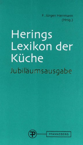 Lexikon der Küche: Jubiläumsausgabe
